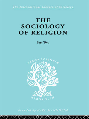cover image of The Sociology of Religion Part Two